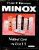 Minox variations in 8 x 11.. E.Heckmann Hubert