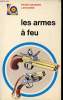 Les armes à feu - Collection Poche Couleurs Larousse n°44.. F.Wilkinson