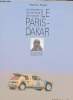 Un événement, un continent, des hommes - Le Paris-Dakar.. Segal Patrick & Brechard Daniel