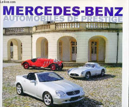 Mercedez-Benz automobiles de prestige.. Adler Dennis