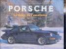 Porsche la quête de l'excellence.. Reynolds Bill