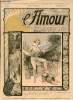 L'Amour n°64 12 juillet 1903 - Conseil de mère - les contes de l'amour supplément littéraire - le mousse Robert Francheville - c'est la faute au ...
