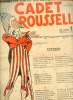 Cadet Rousselle n°8 vendredi 23 mars 1934 - La gazette de l'indiscret - auprès de ma blonde qu'il fait bon flaner Sheridan - la vraie vie de cadet ...