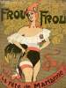 Le Frou-Frou n°509 16 juillet 1910 - La fête de Marianne par J.A. - Le club des veufs par Paul Louis Hervier - villégiature par Jelma - chronique ...
