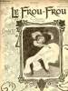 Le Frou-Frou n°32 25 mai 1901 - Dessin du milieu de Rouveyre gravé par Duplessis - la chemise merveilleuse - a vendre en totalité ou en parties ...