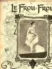 Le Frou-Frou n°14 19 janvier 1901 - Dessin du milieu de Gracia gravé par Duplessis - futur bonheur Georges Mounier - très ingénieux H.Gerbault - les ...