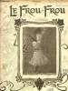 Le Frou-Frou n°18 16 février 1901 - Dessin du milieu de Petitjean gravé par Lenders - bonne mère R.de la Nézière - la fatalité H.Gerbault - la danse ...