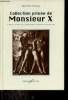 Collection privée de Monsieur X.. Dupouy Alexandre