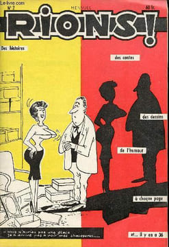 Rions ! n°2 1958 - L'opération par G.Pocles dessin de Rogersam - faisons les fous - l'obélisque par Riberpoc - l'apprenti fakir par Guy Merlin - un ...