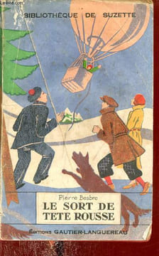 Le sort de tête rousse - 3e édition - Collection Bibliothèque de Suzette.. Besbre Pierre