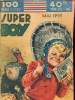 Super Boy n°46 mai 1953 - Nylon Carter la maison dans la montagne - jeux - oncle bricole vous apprend comment devenir céramiste - faucon rouge - avec ...