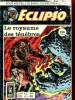 Eclipso n°48 - Le royaume des ténèbres - le maléfice du serpent.. Collectif