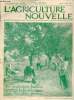 L'Agriculture Nouvelle n°1376 32e année 12 aout 1922 - A travers le monde agricole - le doryphora de la pomme de terre G.Frécourt - emploi des ...