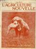 L'Agriculture Nouvelle n°1377 32e année samedi 26 aout 1922 - Les vendanges la situation Vinivole H.Latière - fromages à la pie et demi sel A.Rolet - ...