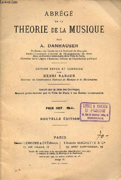 Abrégé de la théorie de la musique - Nouvelle édition.. A.Danhauser