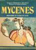 Mycenes histoire et guide du site.. Professeur Georges E.Mylonas