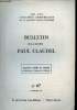 Bulletin de la Société Paul Claudel n°67 3e trimestre 1977 - André Espiau de la Maëstre quelques inédits de Paul Claudel - Jean Claude Morisot Claudel ...