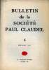 Bulletin de la Société Paul Claudel n°6 février 1961 - La vie de la société - Paul Claudel Romain Rolland - les sociétés à l'étranger - en marges des ...