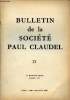 Bulletin de la Société Paul Claudel n°23 juillet aout septembre 1966 - Inauguration de la place Paul Claudel - discours de M.Albert Chavanac - ...