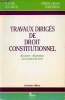 Travaux dirigés de droit constitutionnel - Document,dissertations, commentaires de textes - 2e édition.. Leclercq Claude & Chalvidan Pierre Henri