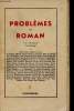 Problèmes du Roman.. Prévost Jean