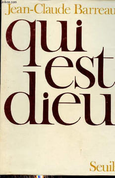 Qui est Dieu.. Barreau Jean Claude