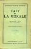 L'art et la morale - Collection Bibliothèque de philosophie contemporaine.. Lalo Charles