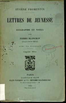 Lettres de jeunesse - 5e édition.. Fromentin Eugène