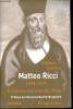 Matteo Ricci 1552-1610 un jésuite à la cour des Ming - 3e édition.. Fontana Michela
