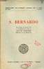 S.Bernardo pubblicazione commemorativa nell'VIII centenario della sua morte - Pubblicazioni dell'universita cattolica del S.Cuore volume XLVI nuova ...