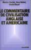 Le commentaire de civilisation anglaise et américaine.. Charlot Monica & Halimi Suzy & Royot Daniel