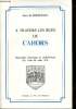 A travers les rues de Cahors - Répertoire historique et alphabétique des voies de cette ville.. De Boisjoslin Jean