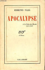 Apocalypse à la paix du monde 1914-1938 - 3e édition.