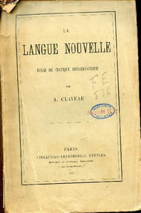 La langue nouvelle essai de critique conservatrice + envoi de l'auteur.
