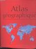 Atlas Géographique.. Collectif