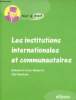 Les institutions internationales et communautaires - Collection Tout le droit.. De Grove-Valdeyron Nathalie & Hamdouni Saïd