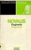 Fragments - Collection Bilingue.. Novalis