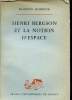 Henri Bergson et la notion d'espace.. Heidsieck François