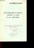 Sur les Sphenophyllum du Stéphanien contribution à la révision du genre Sphenophyllum - Extrait des annales de la société géologique du nord T.LXXIV ...