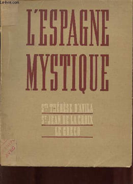 L'Espagne mystique au XVIe siècle - Le gréco à Tolède, études graphologiques, a propos d'un dessin de St Jean de la Croix - Collection Documents d'art ...