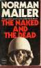 The Naked and the Dead.. Mailer Norman