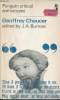 Geoffrey Chaucer a critical anthology.. J.A.Burrow