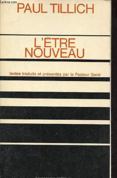 L'être nouveau - Collection l'expérience intérieure.. Tillich Paul