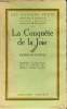 La Conquête de la Joie - Collection Les Cahiers Verts n°9.. Schwab Raymond