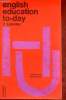 English education to-day - Collection Hachette Université.. Lelaidier Veronica