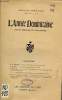 L'Année Dominicaine n°7 66e année juillet aout 1930 - M.D.Constant Trois artistes dominicains de Paris - A.Delorme le bienheureux Albert le Grand - ...