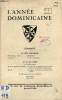 L'Année Dominicaine n°5 74e année mai 1938 - Saint Pie V par Pie Vignole - le Père Lagrange par L.Beaudou - du rôle de la maîtresse de snovices dans ...