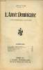 L'Année Dominicaine n°7 64e année juillet 1928 - M.L en Alsace itinéraire dominicain - T.R.P. Folghera la règle de Saint Augustin - R.P.Guenin les ...