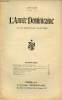 L'Année Dominicaine n°6 64e année juin 1928 - M.L.En Alsace itinéraire dominicain - T.R.P.Noble Henri Lacordaire à Issy l'apostolat de l'amitié - XXX ...