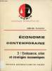 Economie Contemporaine - Tome 3 : Croissance crise et stratégies économiques - Collection Thémis sciences économiques.. Flouzat Denise